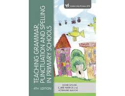 Teaching Grammar, Punctuation and Spelling in Primary Schools