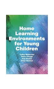 Home Learning Environments for Young Children