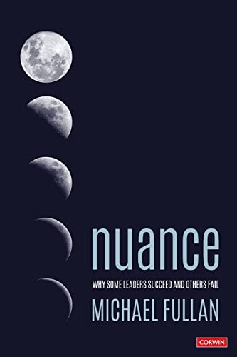 Nuance  Why Some Leaders Succeed and Others Fail