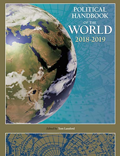Political Handbook of the World 2018-2019  Revised and Updated Edition
