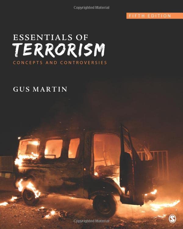 Essentials of Terrorism  Concepts and Controversies
