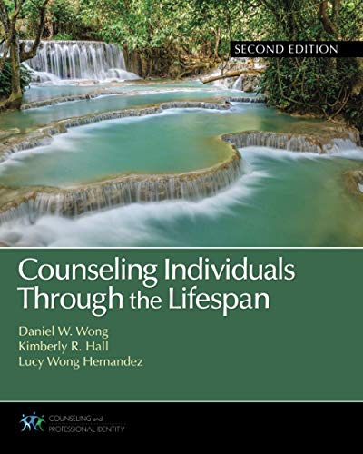 Counseling Individuals Through the Lifespan