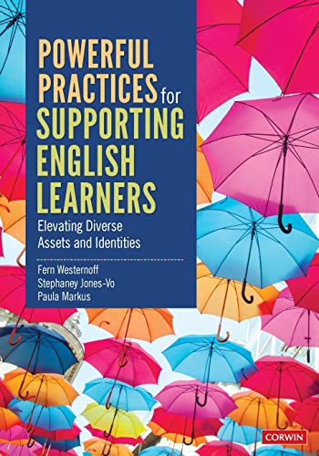Powerful Practices for Supporting English Learners  Elevating Diverse Assets and Identities