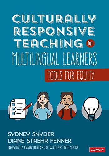 Culturally Responsive Teaching for Multilingual Learners  Tools for Equity