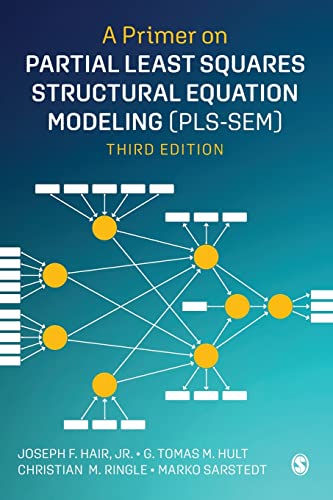A Primer on Partial Least Squares Structural Equation Modeling (PLS-SEM)
