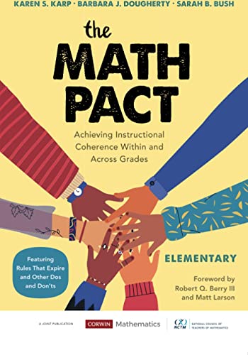 The Math Pact, Elementary  Achieving Instructional Coherence Within and Across Grades