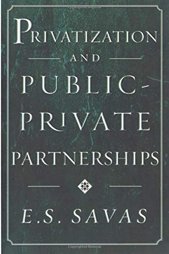 Privatization and Public-Private Partnerships