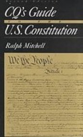 CQ's Guide to the U.S. Constitution