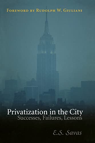 Privatization in the City  Successes, Failures, Lessons