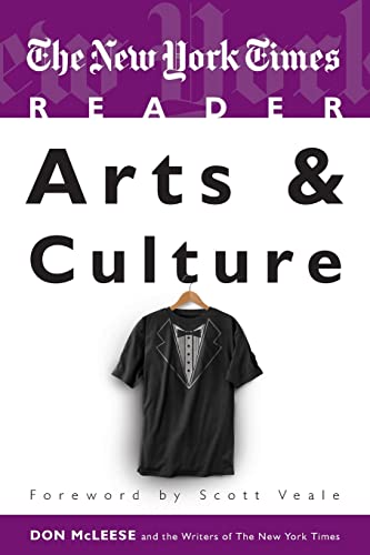 The New York Times Reader  Arts & Culture