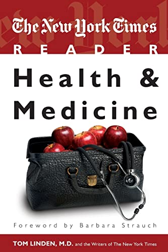 The New York Times Reader  Health & Medicine