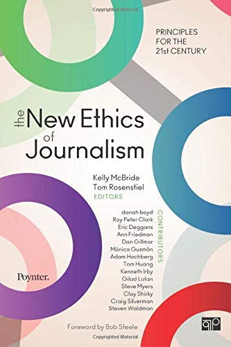 The New Ethics of Journalism  A Guide for the 21st Century