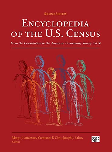 Encyclopedia of the U.S. Census  From the Constitution to the American Community Survey