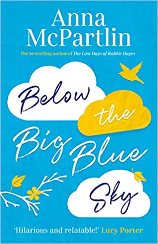 BELOW THE BIG BLUE SKY