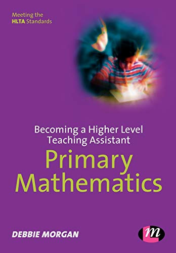 Becoming a Higher Level Teaching Assistant  Primary Mathematics