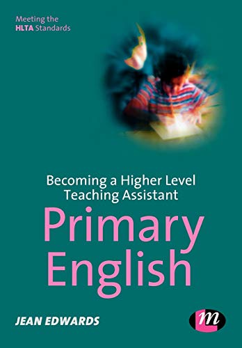 Becoming a Higher Level Teaching Assistant  Primary English