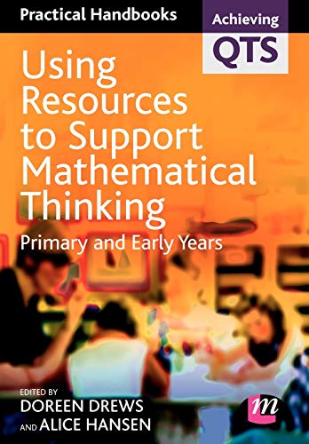 Using Resources to Support Mathematical Thinking  Primary and Early Years
