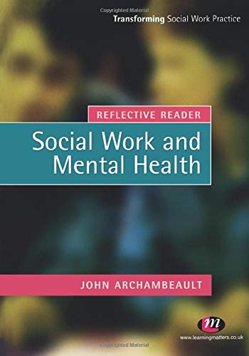 Reflective Reader: Social Work and Mental Health