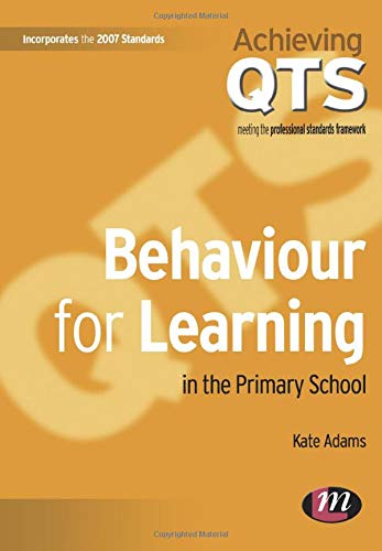 Behaviour for Learning in the Primary School