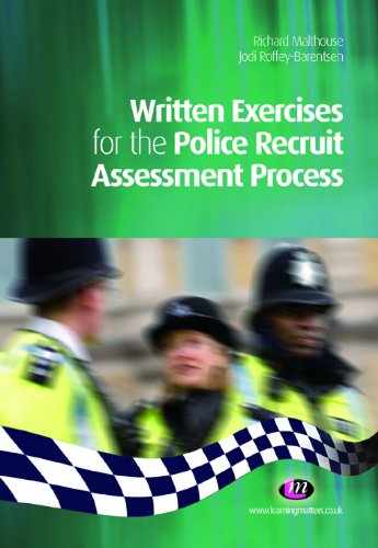 Written Exercises for the Police Recruit Assessment Process