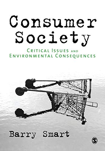 Consumer Society  Critical Issues & Environmental Consequences