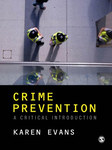 Crime Prevention  A Critical Introduction
