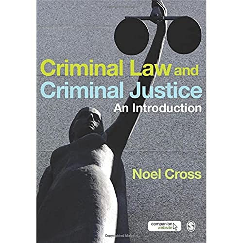 Criminal Law & Criminal Justice  An Introduction