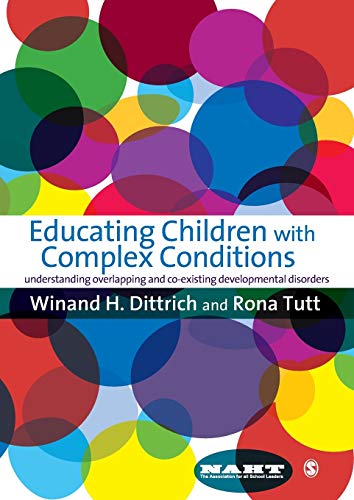 Educating Children with Complex Conditions  Understanding Overlapping & Co-existing Developmental Disorders