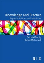 Knowledge and Practice  Representations and Identities