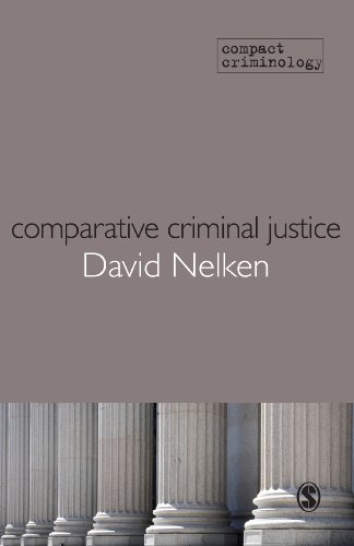 Comparative Criminal Justice  Making Sense of Difference
