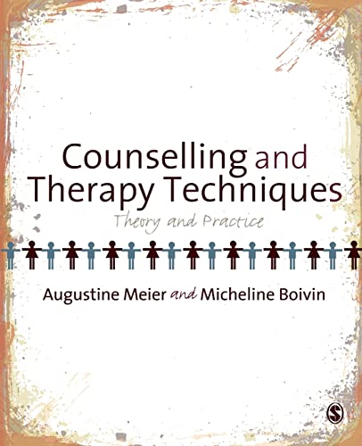 Counselling and Therapy Techniques  Theory & Practice