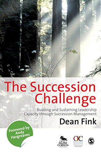 The Succession Challenge  Building and Sustaining Leadership Capacity Through Succession Management