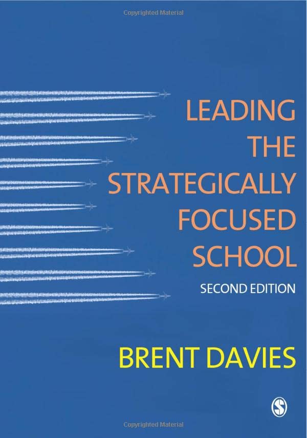 Leading the Strategically Focused School  Success and Sustainability
