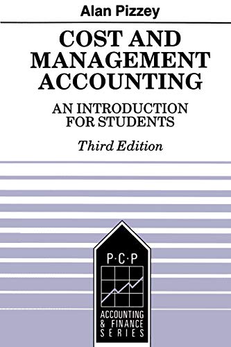 Cost and Management Accounting  An Introduction for Students