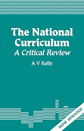 The National Curriculum  A Critical Review
