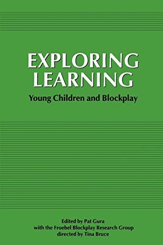 Exploring Learning  Young Children and Blockplay