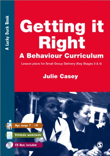 Getting it Right  A Behaviour Curriculum: Lesson Plans for Small Group Delivery (Key Stages 3 & 4)