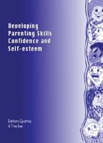 Developing Parenting Skills, Confidence and Self-Esteem