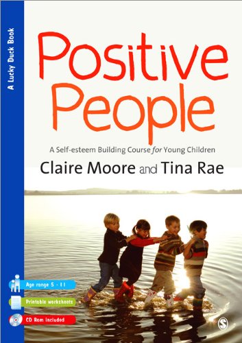 Positive People  A Self-Esteem Building Course for Young Children (Key Stages 1 & 2)
