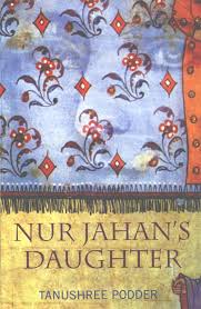 NUR JAHAN'S DAUGHTER