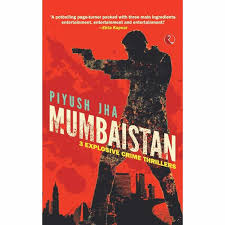 MUMBAISTAN 3 EXPLOSIVE CRIME THRILLERS
