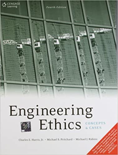 Engineering Ethics: Concepts & Cases
