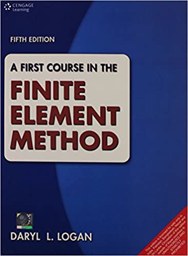 A First Course in the Finite Element Methods