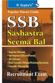 SSB Inspector/Sub-Inspector/ASI/Head Constable/Constable (Communication Cadre) Recruitment Exam Guide