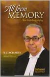 All from Memory - An Autobiography