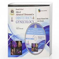 Donald School Atlas Of Advanced Ultrasound In Obstetrics & Gynecology