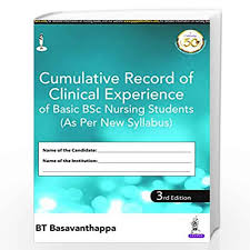 Cumulative Record Of Clinical Experience Of Basic Bsc Nursing Students (As Per New Syllabus)
