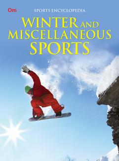 ENCYCLOPEDIA SPORTS: WINTER AND MISCELLANEOUS SPORTS