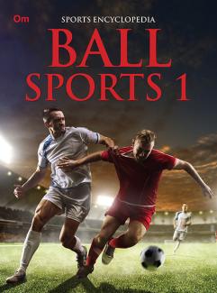 ENCYCLOPEDIA SPORTS: BALL SPORTS I