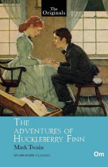 THE ORIGINALS THE ADVENTURES OF HUCKLEBERRY FINN (UNABRIDGED CLASSICS)